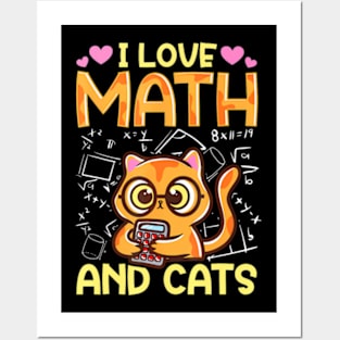 I Love Math And Cats  Cat Humor Student Teacher Posters and Art